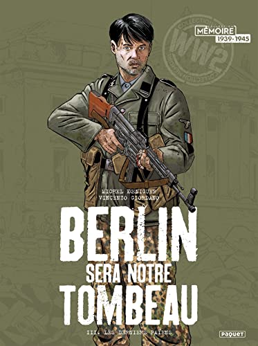 BERLIN SERA NOTRE TOMBEAU 3